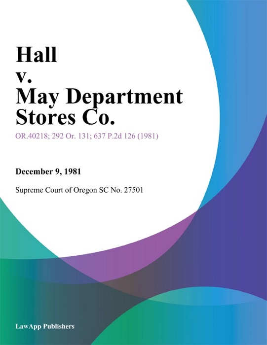 Hall V. May Department Stores Co.