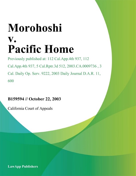 Morohoshi v. Pacific Home