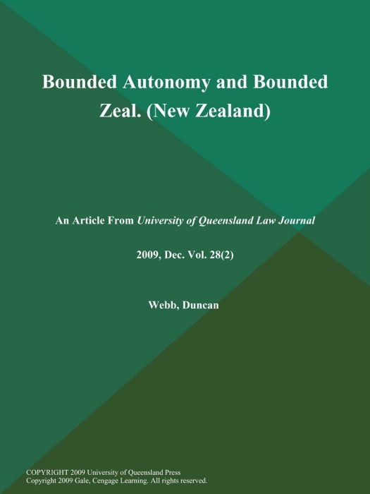 Bounded Autonomy and Bounded Zeal (New Zealand)