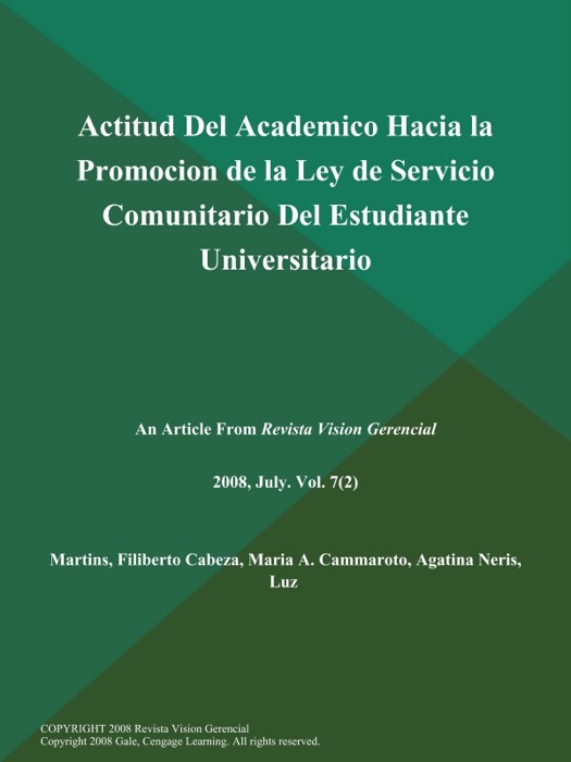 Actitud Del Academico Hacia la Promocion de la Ley de Servicio Comunitario Del Estudiante Universitario