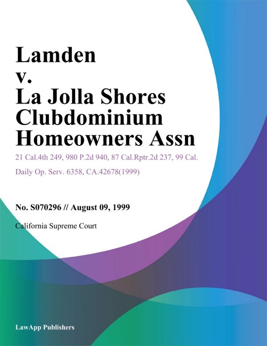 Lamden v. La Jolla Shores Clubdominium Homeowners Assn.