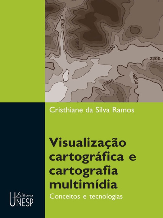 Visualização Cartográfica e Cartografia Multimídia