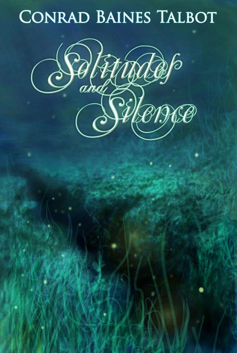 Solitudes and Silence