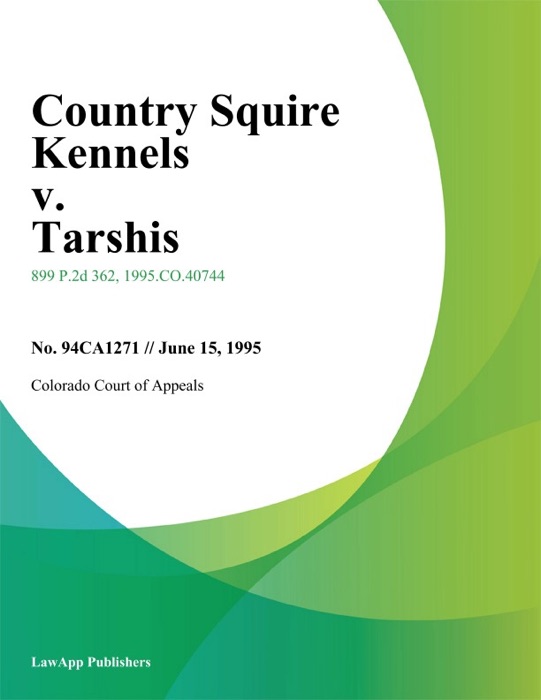Country Squire Kennels v. Tarshis