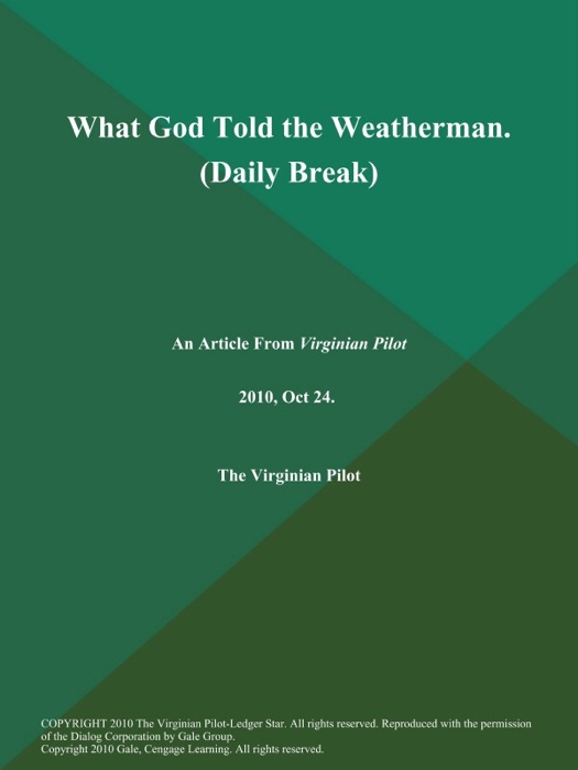 What God Told the Weatherman (Daily Break)