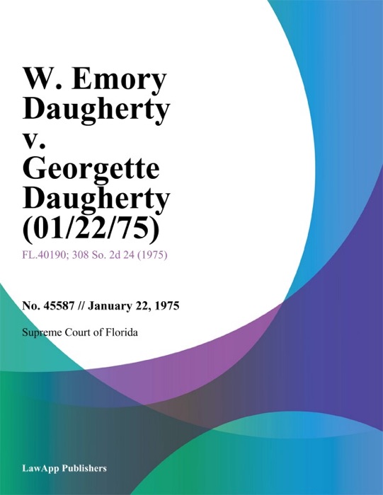 W. Emory Daugherty v. Georgette Daugherty