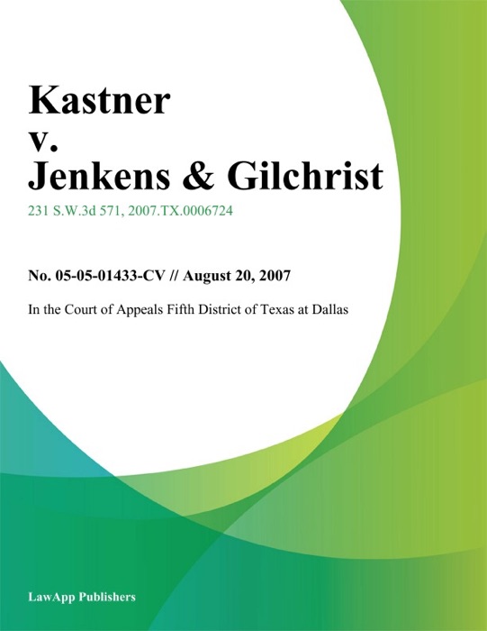 Kastner v. Jenkens & Gilchrist