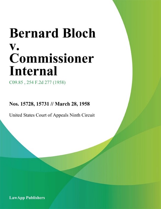 Bernard Bloch v. Commissioner Internal