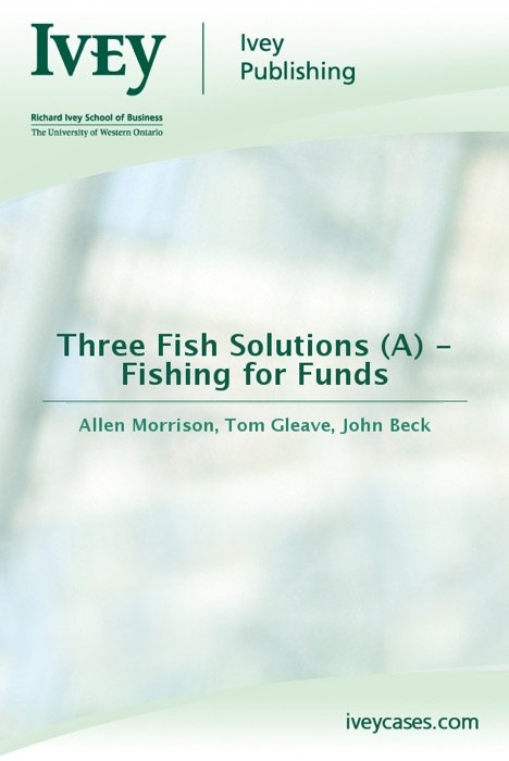 Three Fish Solutions (A) - Fishing for Funds