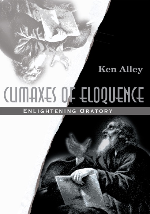 Climaxes of Eloquence