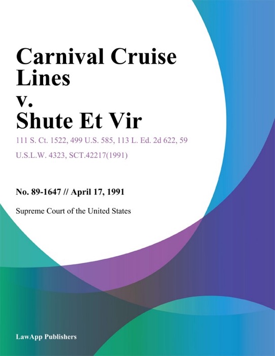 Carnival Cruise Lines v. Shute Et Vir