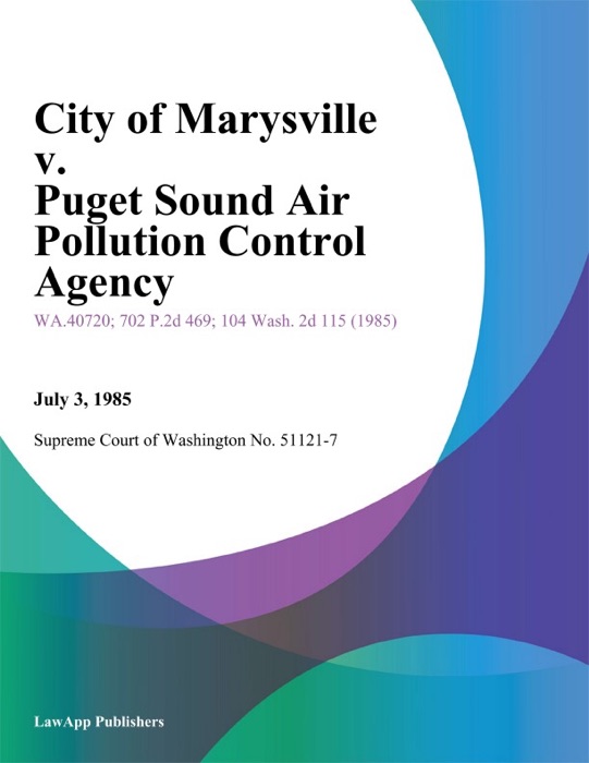 City of Marysville v. Puget Sound Air Pollution Control Agency