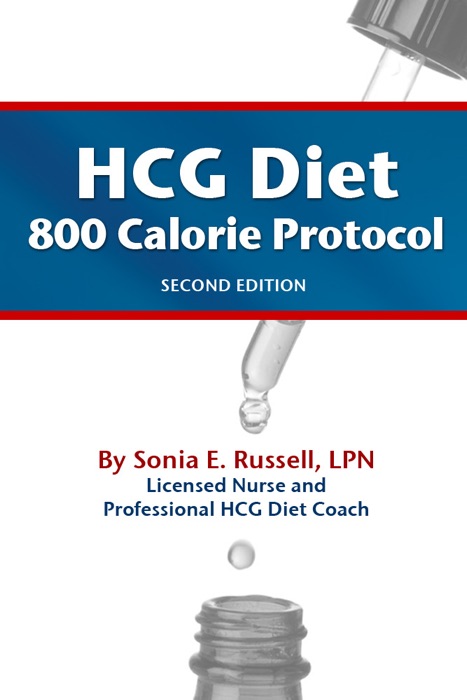 HCG Diet 800 Calorie Protocol Second Edition