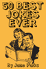 50 Best Jokes Ever - Jane Parks