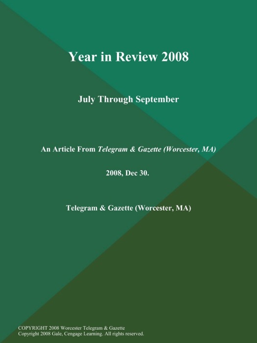 Year in Review 2008: July Through September