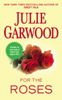 Julie Garwood - For the Roses artwork