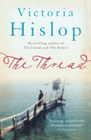 Victoria Hislop - The Thread artwork