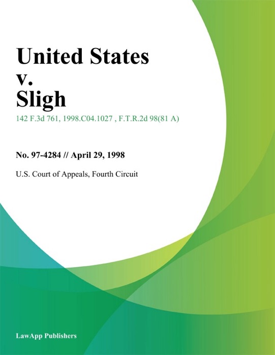 United States V. Sligh