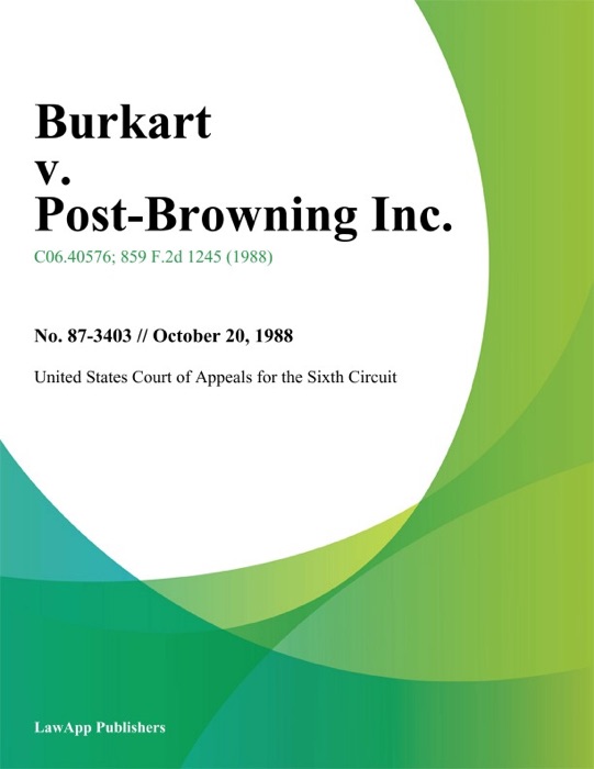 Burkart V. Post-Browning Inc.