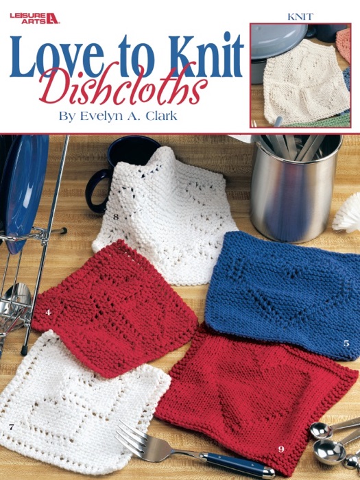 Love to Knit Dishcloths