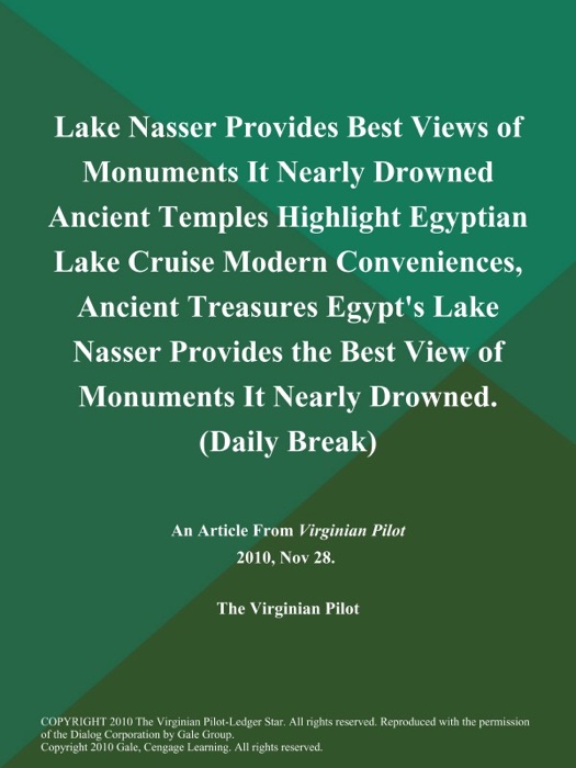 Lake Nasser Provides Best Views of Monuments It Nearly Drowned Ancient Temples Highlight Egyptian Lake Cruise Modern Conveniences, Ancient Treasures Egypt's Lake Nasser Provides the Best View of Monuments It Nearly Drowned (Daily Break)