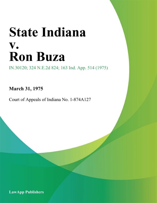 State Indiana v. Ron Buza