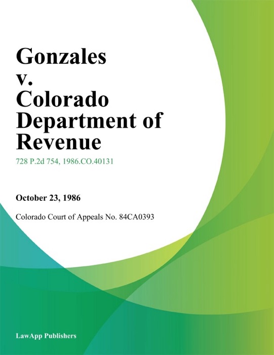 Gonzales v. Colorado Department of Revenue