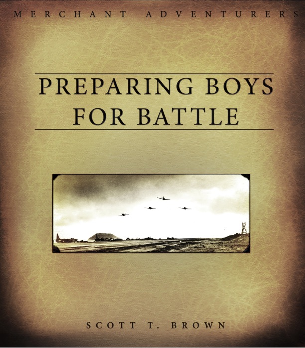 Preparing Boys for Battle