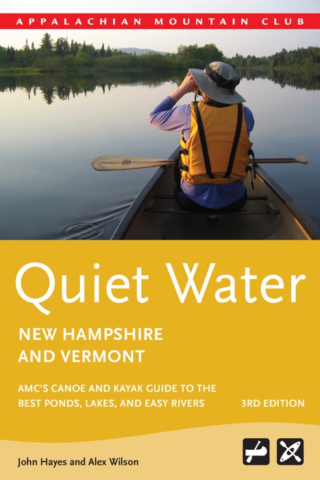 Quiet Water New Hampshire and Vermont