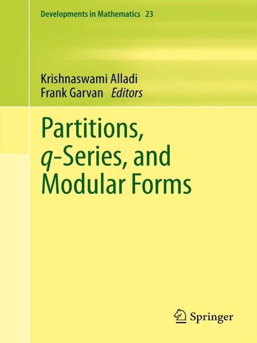 Partitions, q-Series, and Modular Forms