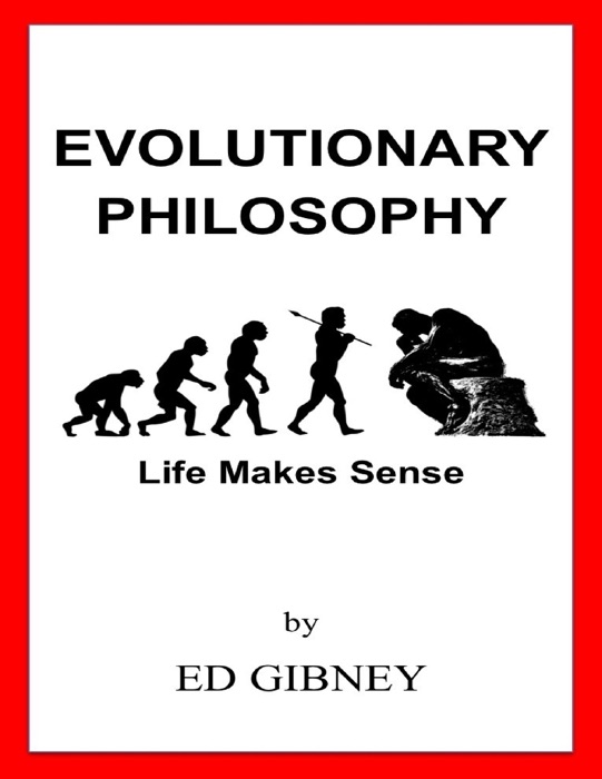 Evolutionary Philosophy