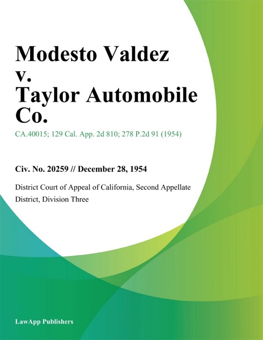 Modesto Valdez V. Taylor Automobile Co.