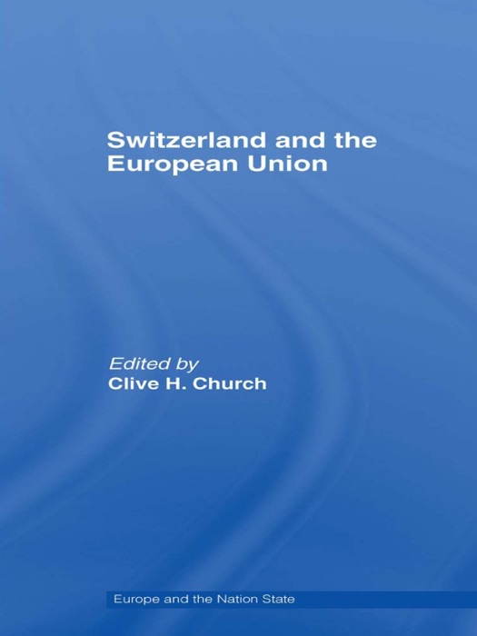 Switzerland and the European Union