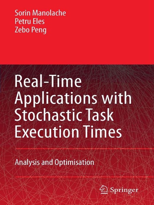 Real-Time Applications with Stochastic Task Execution Times