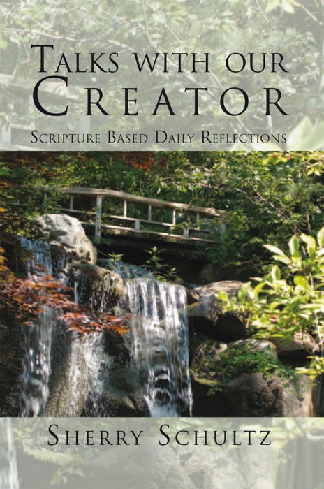 Talks With Our Creator