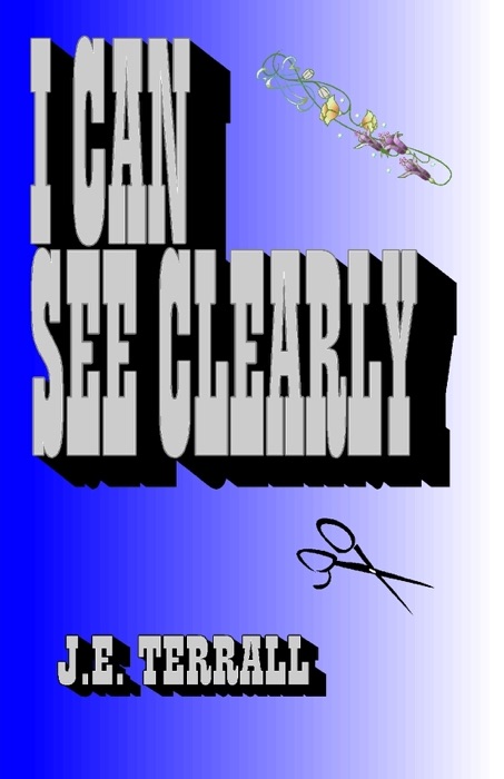 I Can See Clearly