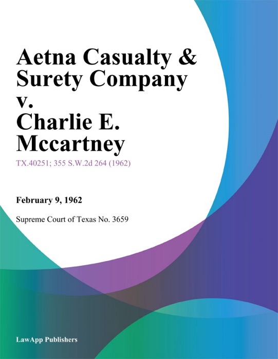 Aetna Casualty & Surety Company v. Charlie E. Mccartney