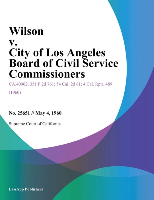 Wilson V. City Of Los Angeles Board Of Civil Service Commissioners