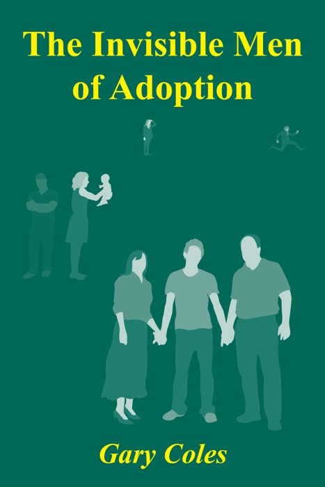 Invisible Men of Adoption