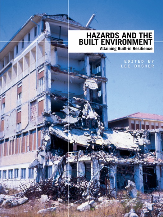 Hazards and the Built Environment