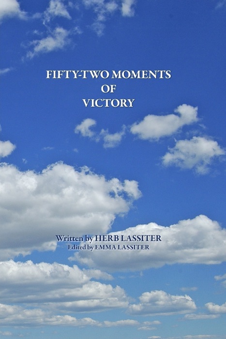 Fifty-Two Moments of Victory