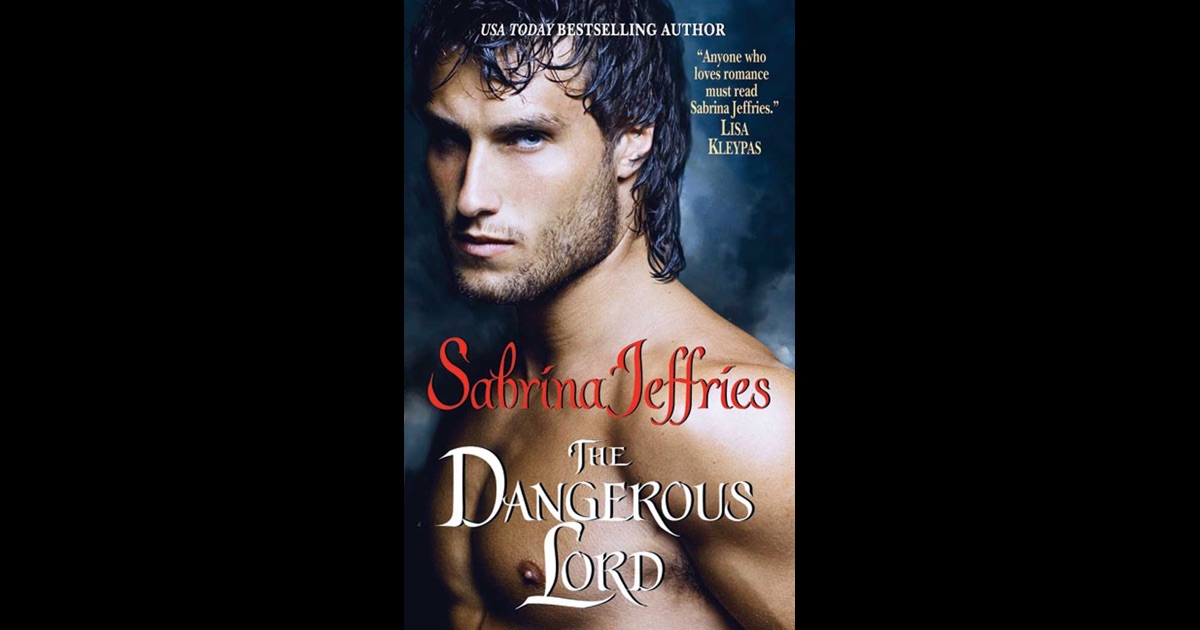 The Dangerous Lord by Sabrina Jeffries on iBooks