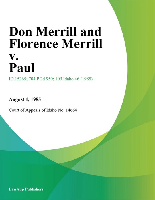 Don Merrill and Florence Merrill v. Paul