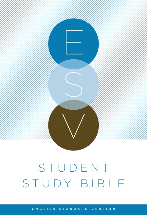 ESV Student Study Bible