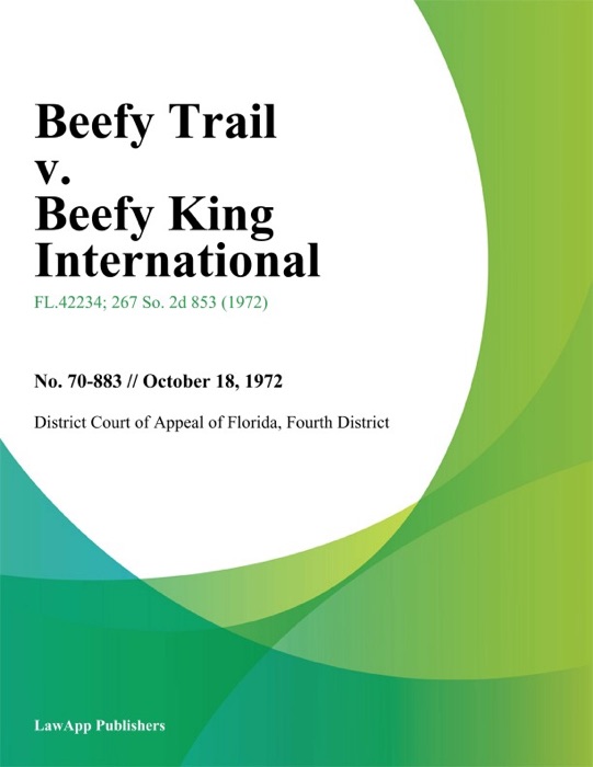 Beefy Trail v. Beefy King International