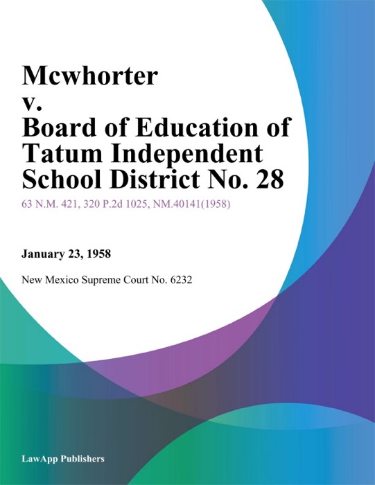 Mcwhorter v. Board of Education of Tatum Independent School District No. 28