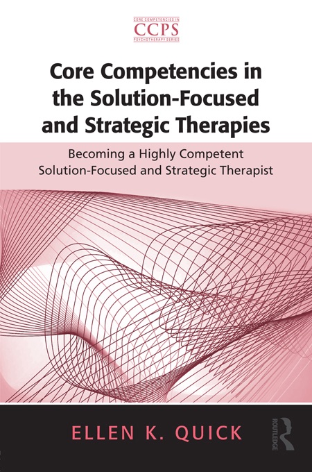 Core Competencies in the Solution-Focused and Strategic Therapies