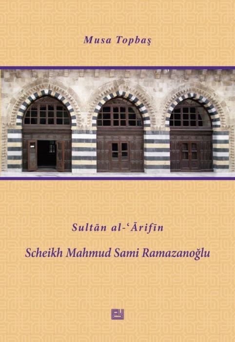 Sultan al-Arifin Scheikh Mahmud Sami Ramazanoğlu