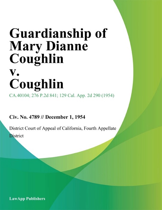 Guardianship of Mary Dianne Coughlin v. Coughlin