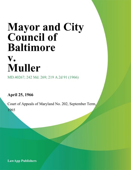 Mayor and City Council of Baltimore v. Muller